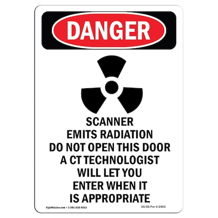 Signmission OSHA Danger Sign, CT Scanner Emits Radiation, 14in X 10in Decal, 10" W, 14" H, Portrait OS-DS-D-1014-V-2465